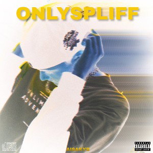 AISAKYB - ONLYSPLIFF (prod. ICYLUCKI)