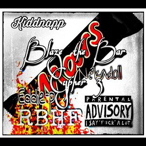 Blaze The Bar Cypher 3