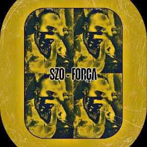 SZO - FORÇA