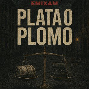 Emixam-Plata o plomo 💰🪦