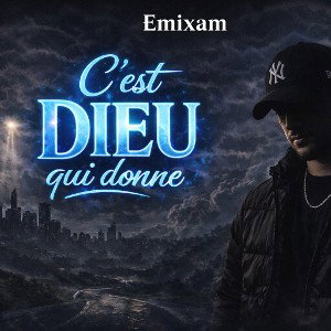 emixam - ✅c'est Dieu qui donne 🙏🔥 