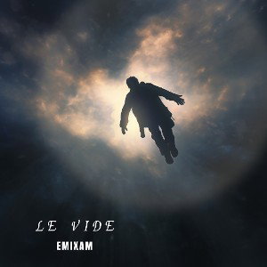 Emixam - Le vide 