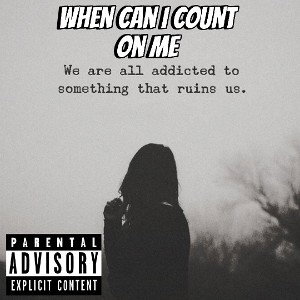 When can i count on me 
