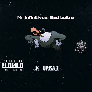 Mr infinitivos, Bad buitre.