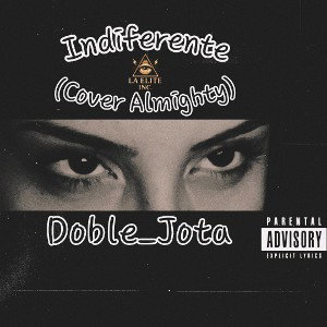 Indiferente (Cover Almighty)