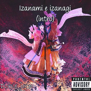 Izanami e Izanagi (intro)