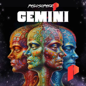 Gemini [Philosopher P]
