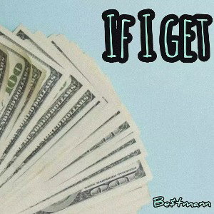 If I Get
