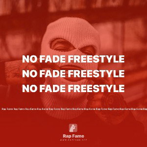no fade freestyle