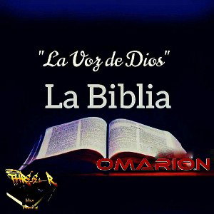 La Biblia"La Voz de Dios_❎IsthisOmarion❎