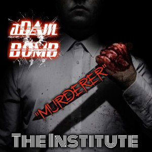 "MURDERER"