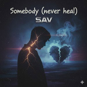 Sombody (never heal)