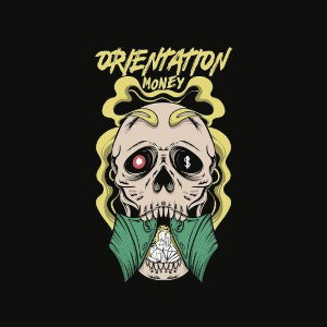 ORIENTATION MONEY