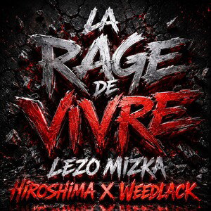 LA RAGE DE VIVRE 