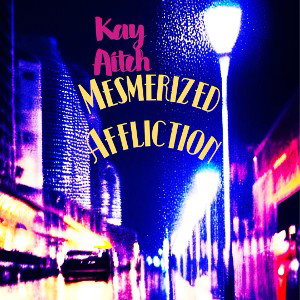 Mesmerized Affliction 