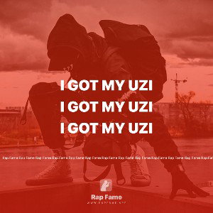 I got my uzi