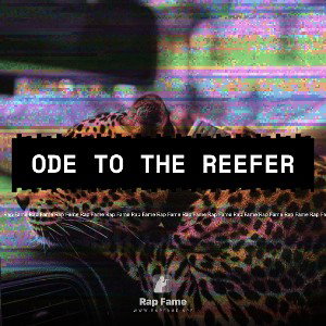 ODE TO THE REEFER