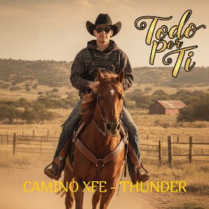 todo por ti 🇲🇽 camino Xfe x thunder 