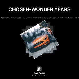 CHOSEN-WONDER YEARS