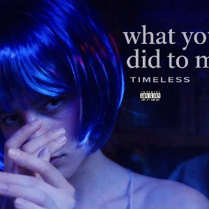 What You Did To Me 