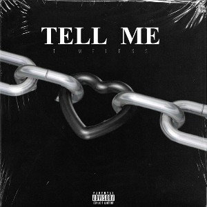 TIMELESS - Tell Me