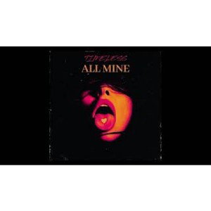 TIMELESS - All Mine 