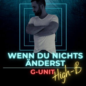 Wenn du nichts änderst