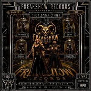 Freakshow Records All-Star Cypher number one
