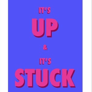 IF ITS UP ITS UP