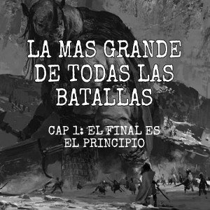 Capítulo 1: el final es el principio