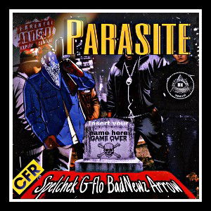 PARASITE Ft. BadNewz, Spelchek, Arrow