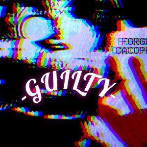 -GUILTY- (LIL X)
