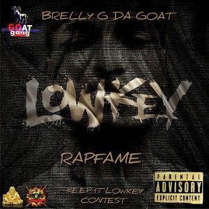  Lowkey  *Keep It Lowkey Contest *