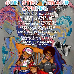  One Step Foward Gang Cypher *J4J Just Playlist And Swing Back Later* 
