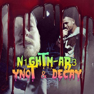 N1GHTM-AR3 ft. YNOT