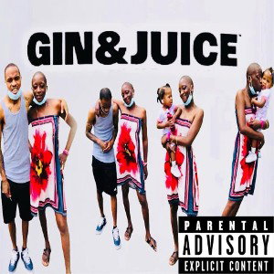 Gin and Juice