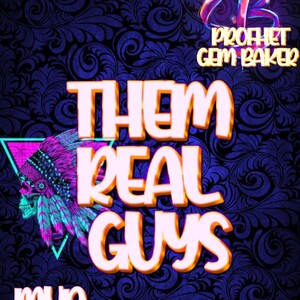 Them Real Guys