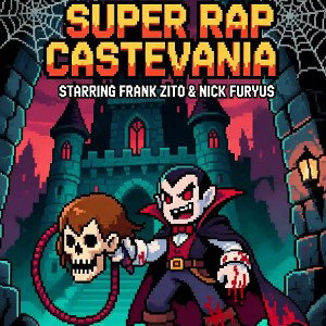 🔪FRANK ZITO💪🏼 MUSCLE MYERS - SUPER RAP CASTLEVANIA 2026-01-18 12_40 _1_