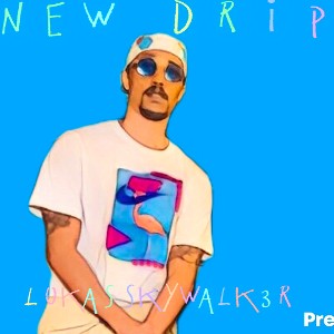 New Drip