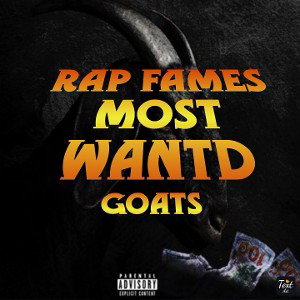 ☣️🦈 - Rap Fames Most Wanted Goats  2023-02-20 09_30