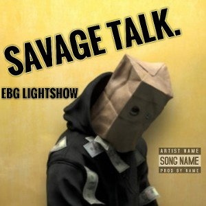 SAVAGE TALK 