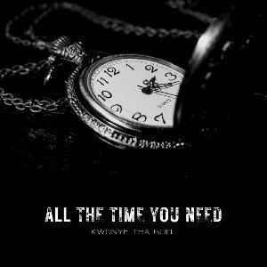 All The Time You Need