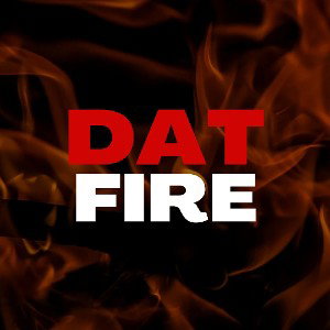 Dat Fire