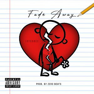Fade Away Prod by Zero
