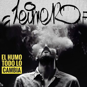 El humo todo lo cambia 