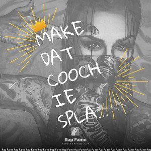 MAKE DAT COOCHIE SPLASH 💦 