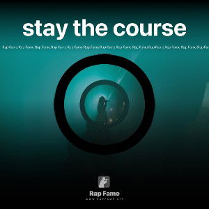 stay the course 