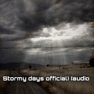 stormy days 