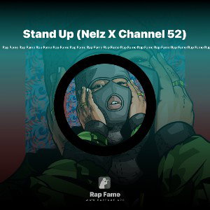 Stand Up (Nelz X Channel 52)
