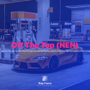 Off The Top (NEN)